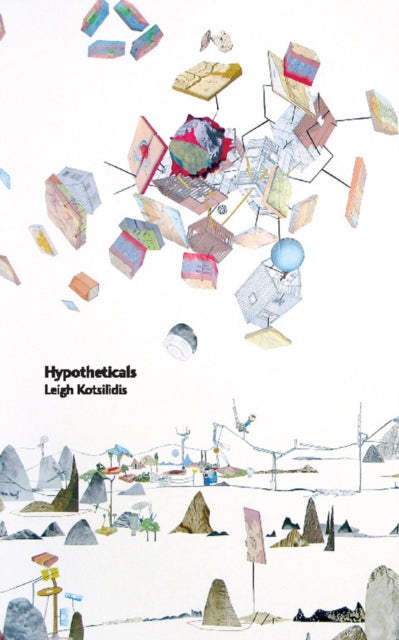 Book cover of: Hypotheticals. By: Leigh Kotsilidis