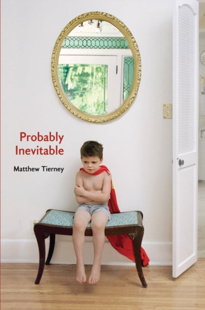 Book cover of: Probably Inevitable