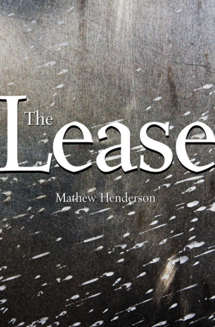 Book cover of: Lease. By: Mathew Henderson