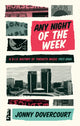 Book cover of: Any Night of the Week. By: Jonny Dovercourt