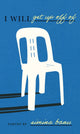 Book cover of: I Will Get Up Off Of. By: Simina Banu