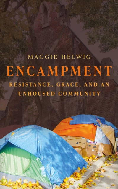 Book cover of: Encampment. By: Maggie Helwig