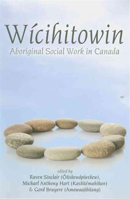 Book cover of: Wicihitowin