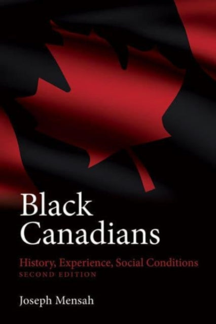 Book cover of: Black Canadians. By: Joseph Mensah