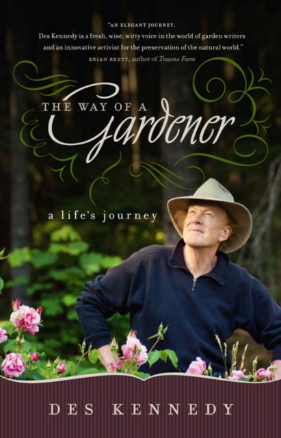 Book cover of: Way of a Gardener. By: Des Kennedy