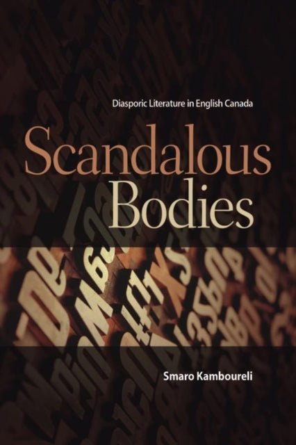 Book cover of: Scandalous Bodies. By: Smaro Kamboureli