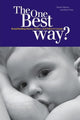 Book cover of: One Best Way?