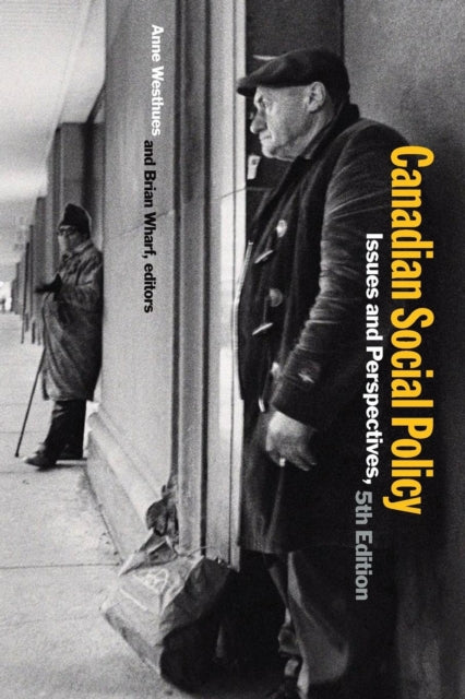 Book cover of: Canadian Social Policy. By: Anne Westhues