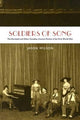 Book cover of: Soldiers of Song. By: Jason Wilson