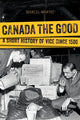 Book cover of: Canada the Good. By: Marcel Martel