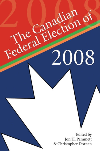 Book cover of: Canadian Federal Election of 2008