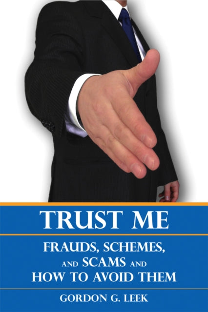 Book cover of: Trust Me. By: Gordon G. Leek