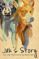 Book cover of: Jak's Story