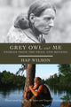 Book cover of: Grey Owl and Me. By: Hap Wilson