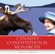 Book cover of: Canada's Constitutional Monarchy. By: Nathan Tidridge