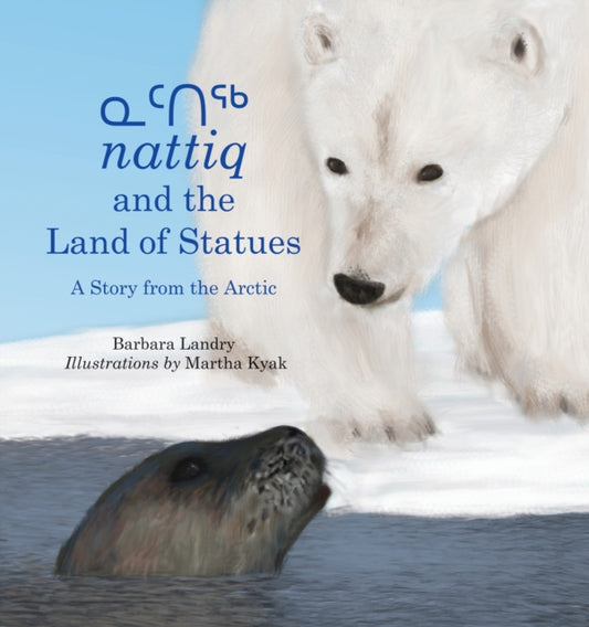 Book cover of: Nattiq and the Land of Statues