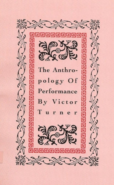 Book cover of: Anthropology of Performance