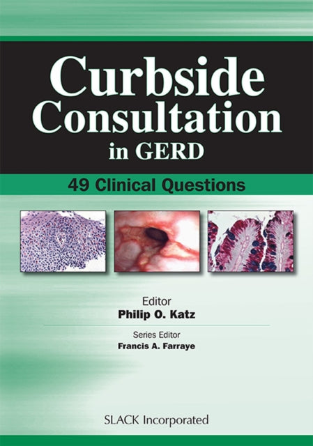 Book cover of: Curbside Consultation in GERD. By: Philip Katz
