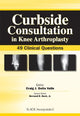 Book cover of: Curbside Consultation in Knee Arthroplasty