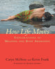 Book cover of: How Life Moves. By: Caryn Mchose