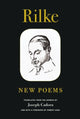 Book cover of: Rilke: New Poems. By: Rainer Maria Rilke