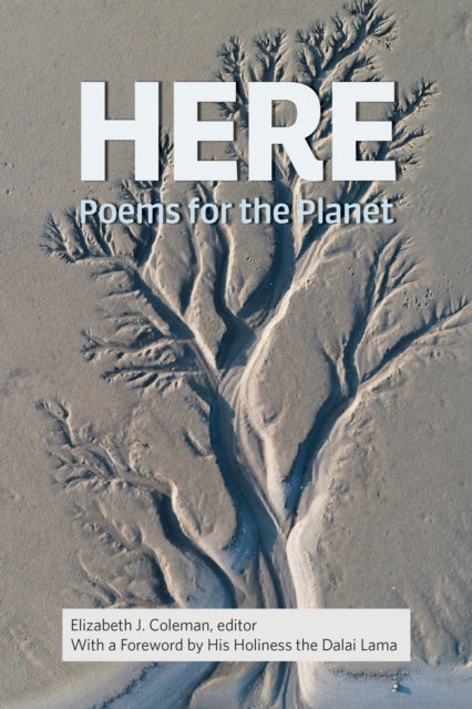 Book cover of: HERE: Poems for the Planet. By: Elizabeth Coleman