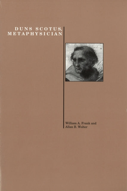 Book cover of: Duns Scotus, Metaphysician. By: Willaim Frank