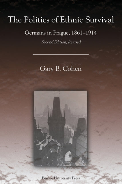 Book cover of: Politics of Ethnic Survival. By: Gary Cohen