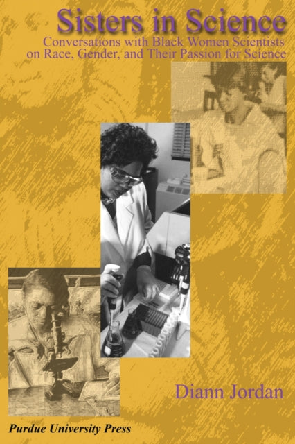 Book cover of: Sisters in Science. By: Diann Jordan