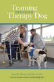 Book cover of: Teaming with Your Therapy Dog. By: Ann R. Howie