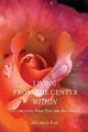 Book cover of: Living from the Center Within. By: Michele Rae