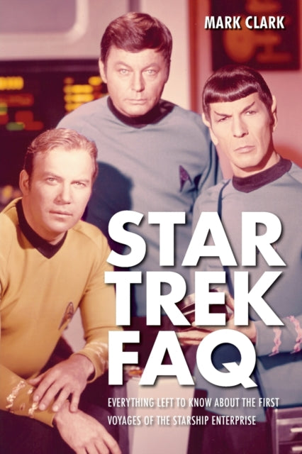 Book cover of: Star Trek FAQ (Unofficial and Unauthorized)