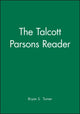 Book cover of: Talcott Parsons Reader. By: Talcott Parsons