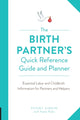 Book cover of: Birth Partner's Quick Reference Guide and Planner. By: Penny Simkin