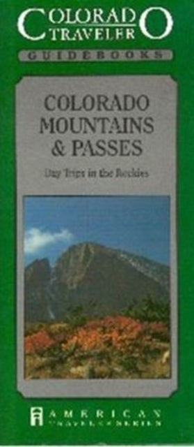 Book cover of: Colorado Mountains & Passes
