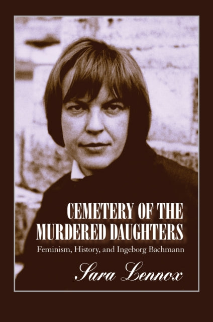 Book cover of: Cemetery of the Murdered Daughters. By: Sara Lennox