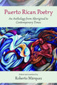 Book cover of: Puerto Rican Poetry. By: Roberto Marquez