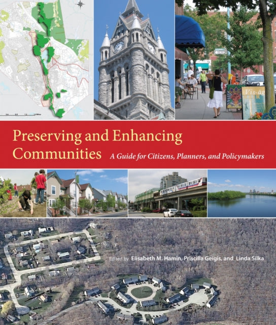 Book cover of: Preserving and Enhancing Communities