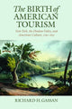 Book cover of: Birth of American Tourism. By: Richard H. Gassan