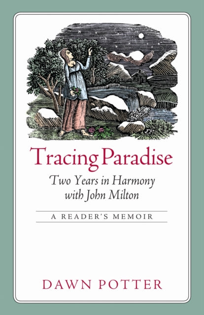 Book cover of: Tracing Paradise. By: Dawn Potter