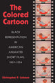 Book cover of: Colored Cartoon. By: Christopher P. Lehman