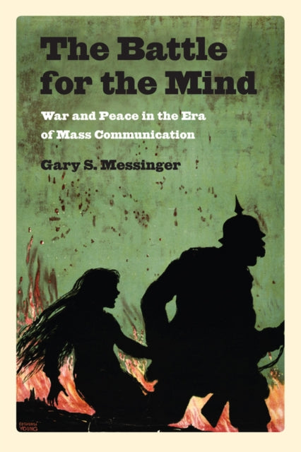 Book cover of: Battle for the Mind. By: Gary S. Messinger