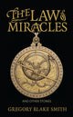 Book cover of: Law of Miracles. By: Gregory Blake Smith