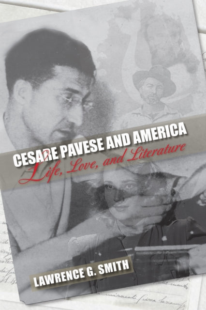 Book cover of: Cesare Pavese and America. By: Lawrence G. Smith