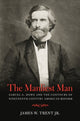 Book cover of: Manliest Man. By: James W. Trent