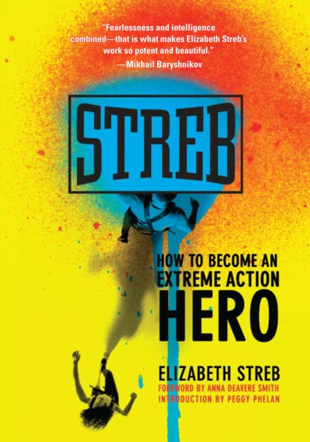 Book cover of: Streb. By: Elizabeth Streb