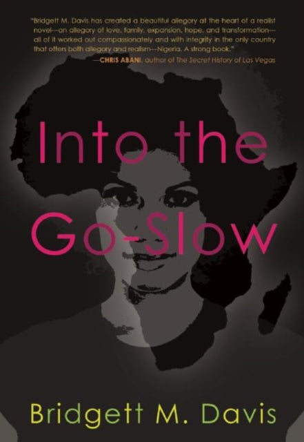 Book cover of: Into The Go Slow. By: Bridgett M. Davis