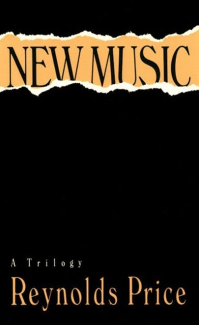Book cover of: New Music: a trilogy