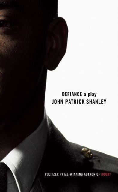 Book cover of: Defiance. By: John Patrick Shanley