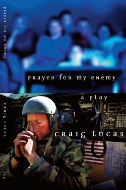 Book cover of: Prayer For My Enemy. By: Craig Lucas